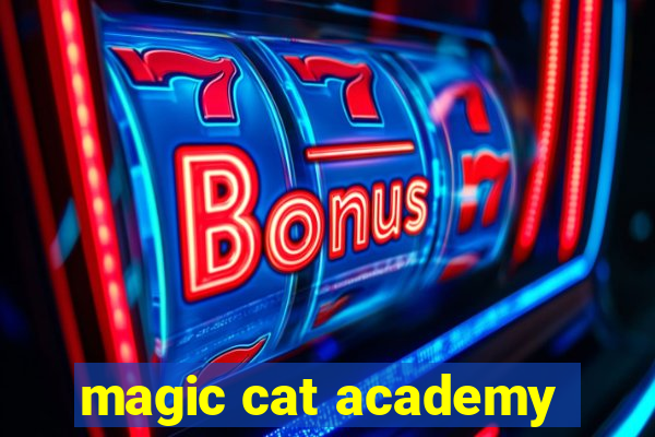 magic cat academy